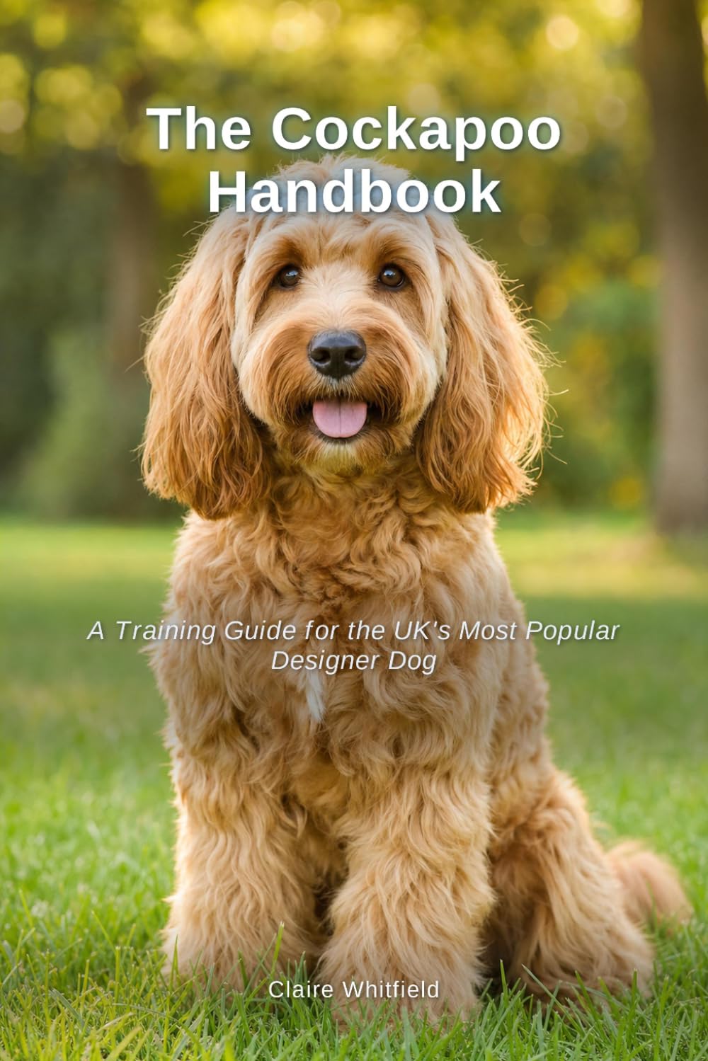 The Cockapoo Handbook: A Training Guide for the UK's Most Popular Designer Dog baixar o livro de graça