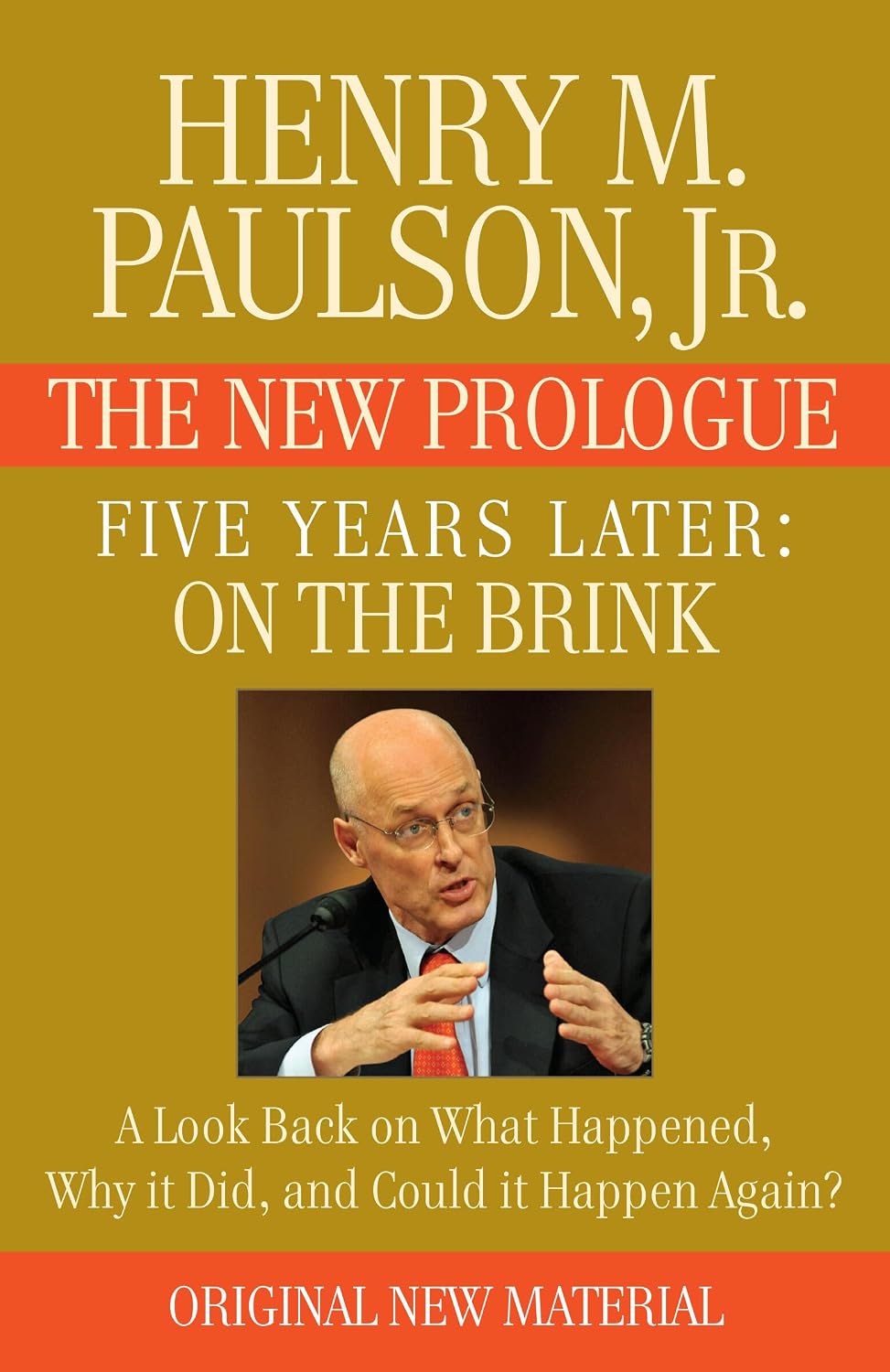 FIVE YEARS LATER: On the Brink -- THE NEW PROLOGUE: A Look Back Five Years Later on What Happened, Why it Did, and Could it Happen Again? (English Edition) baixar o livro de graça
