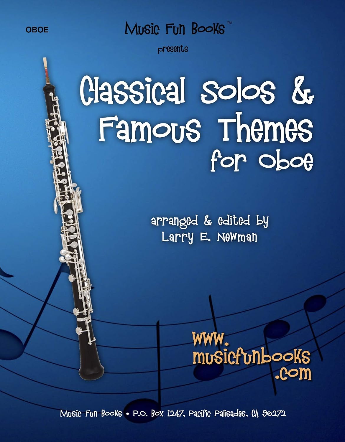 Classical Solos & Famous Themes for Oboe (Classical Solos and Famous Themes Series) (English Edition) baixar o livro de graça