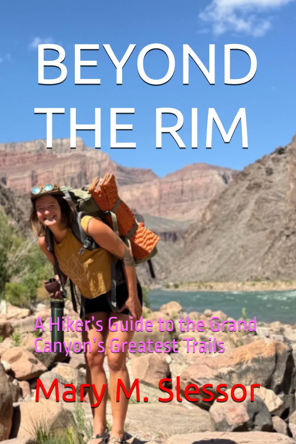 Beyond the Rim: A Hiker's Guide to the Grand Canyon's Greatest Trails baixar o livro de graça