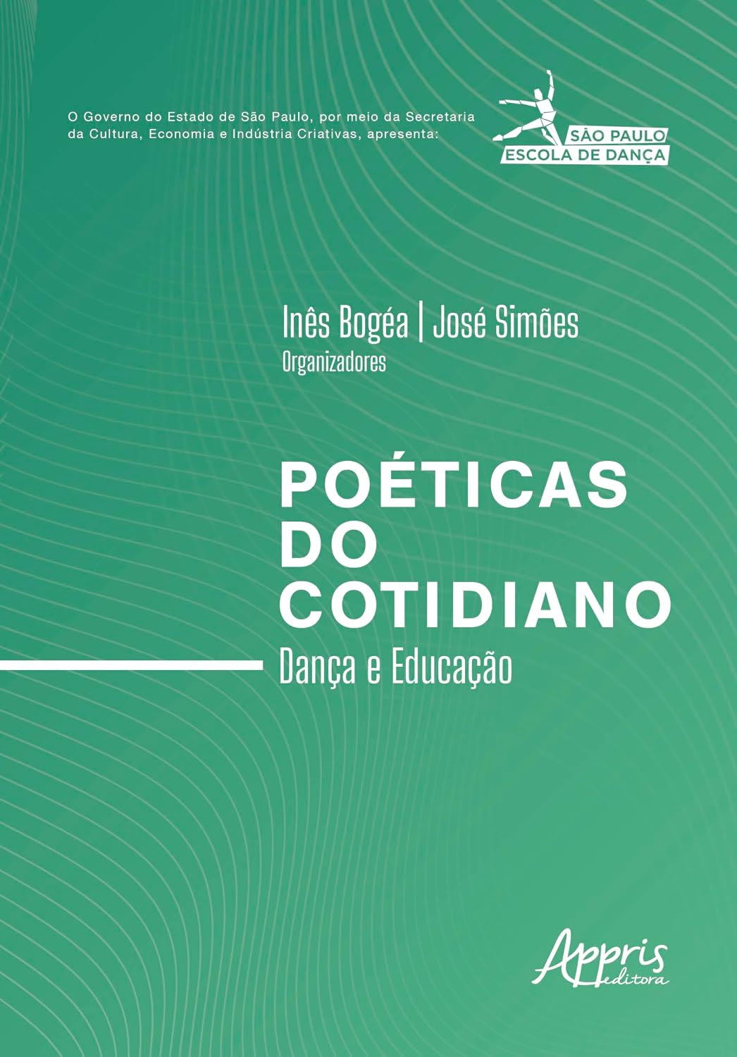 Poéticas do Cotidiano: Dança e Educação