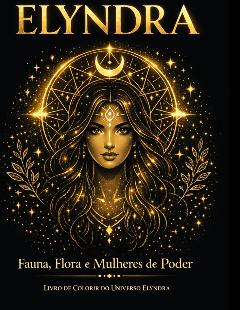 O DNA Ancestral - LIVRO DE COLORIR: Mandálas Cósmicas e Mundo de Elyndra (Crônicas de Elyndra) (Portuguese Edition) baixar o livro de graça