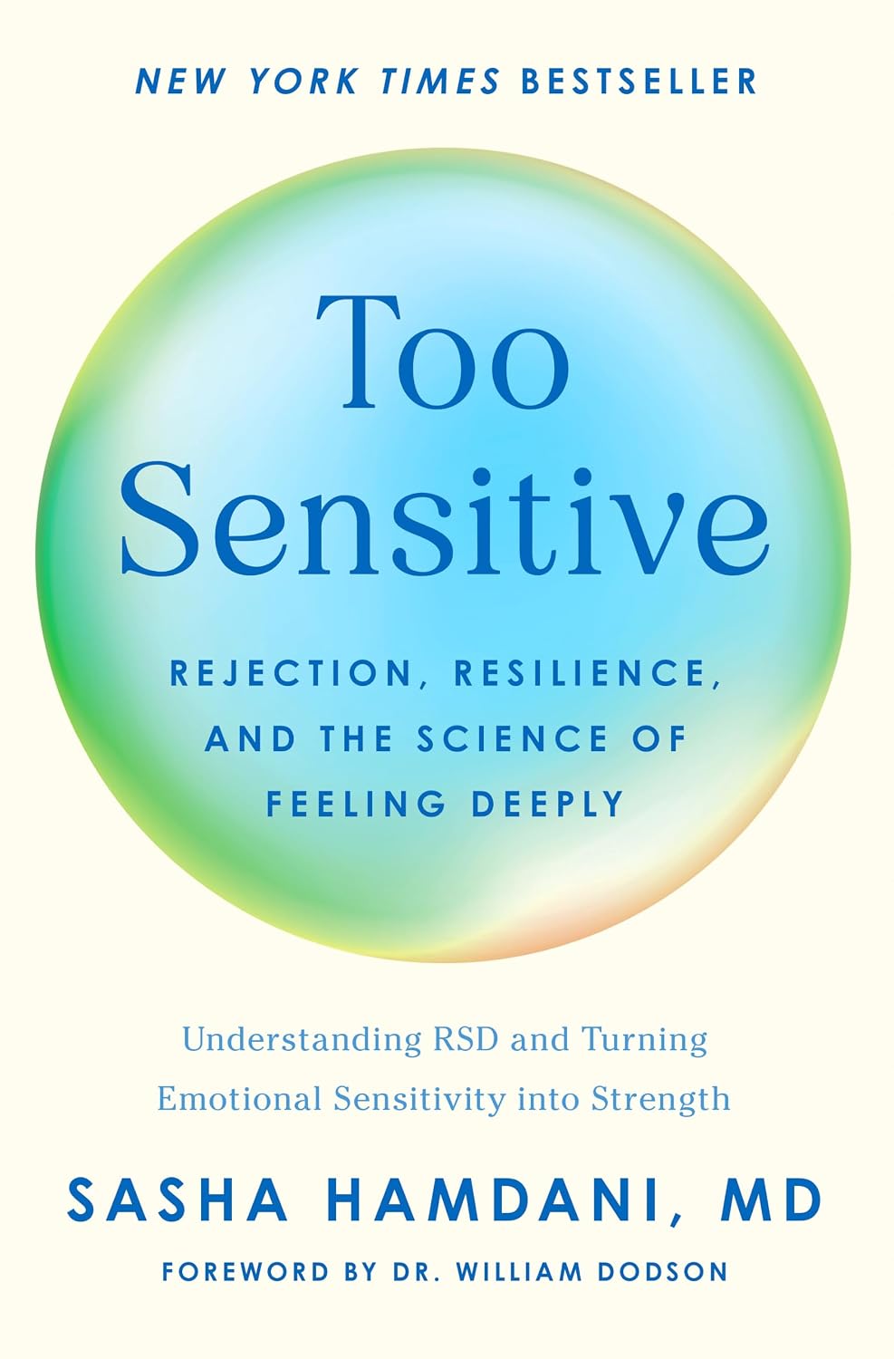 Too Sensitive: Rejection, Resilience, and the Science of Feeling Deeply baixar o livro de graça