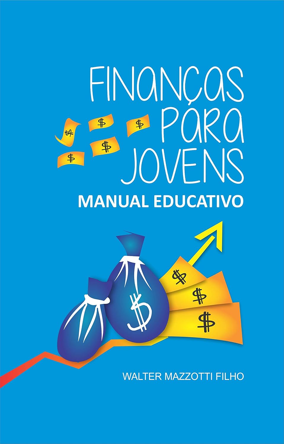 Finanças para jovens: Manual educativo baixar livro de graça