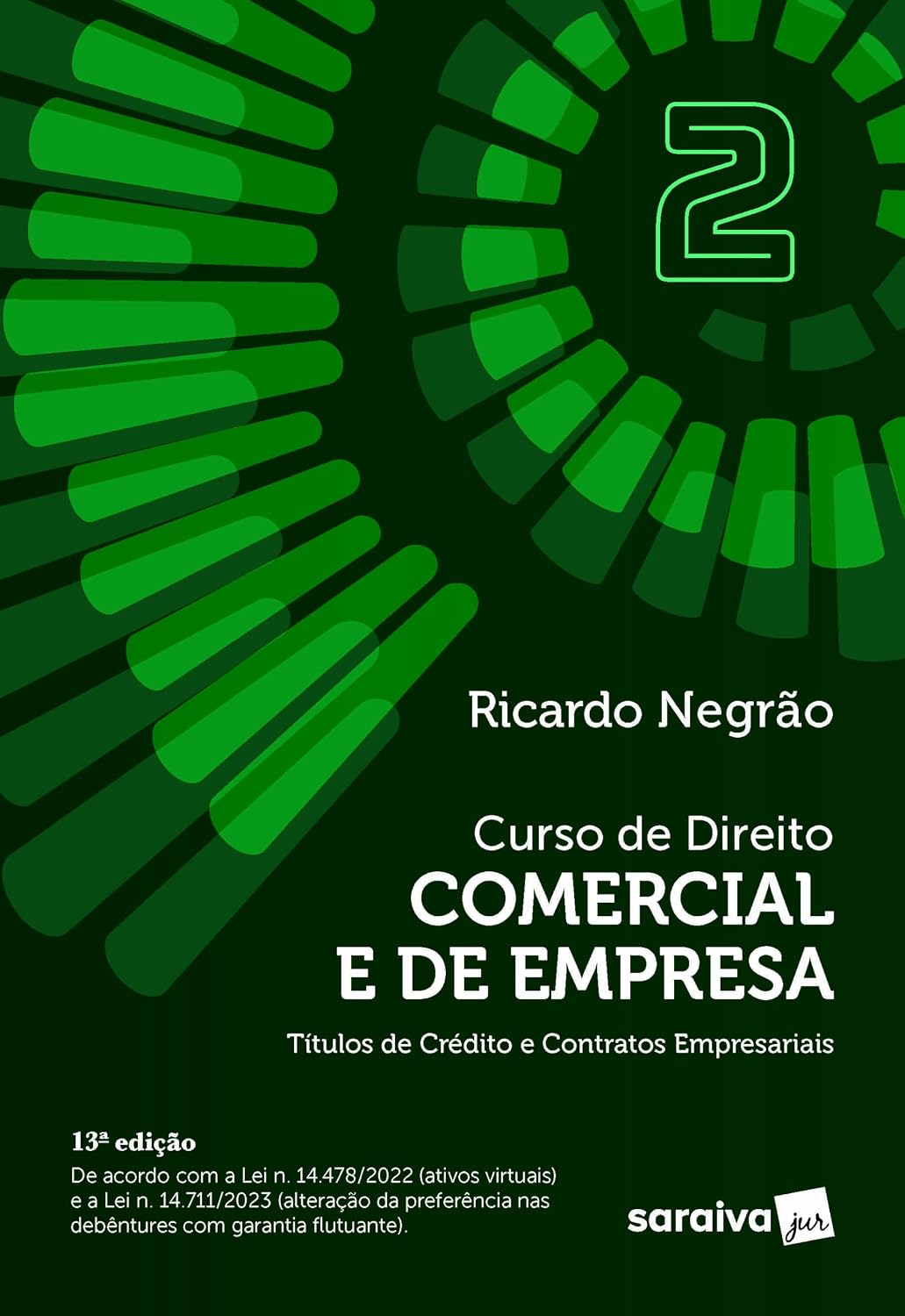 ler totalmente Curso de Direito Comercial e de Empresa-Títulos de Crédito e Contratos Empresar. Vol.2 -13ª Ed. 2024