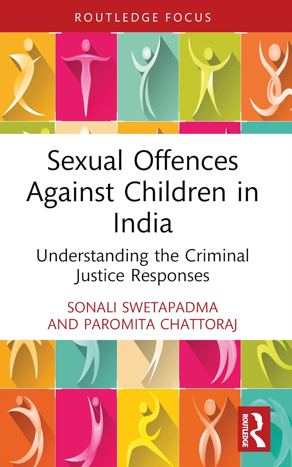 Sexual Offences Against Children in India: Understanding the Criminal Justice Responses (Routledge Frontiers of Criminal Justice) (English Edition) baixar livro de graça