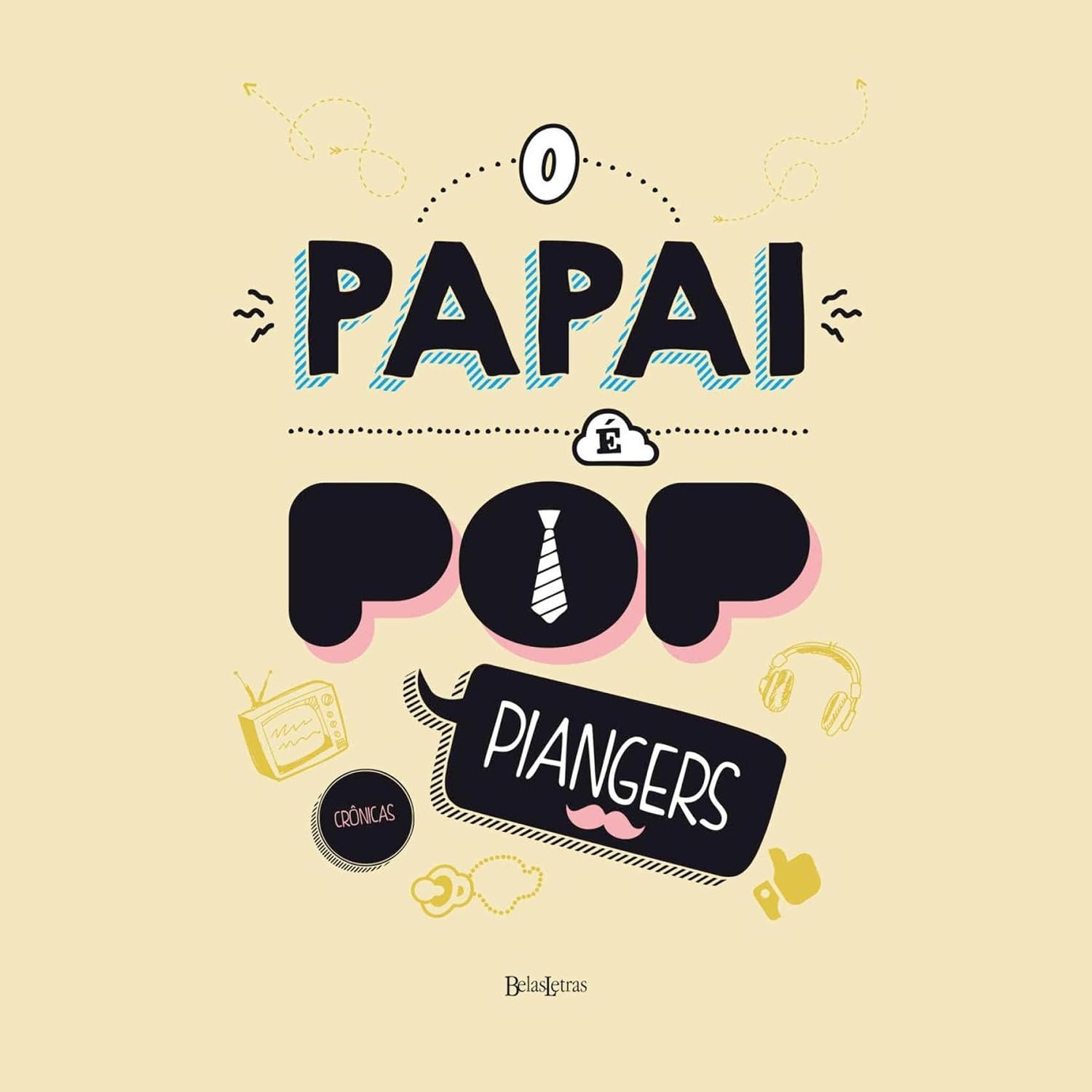 O Papai é Pop baixar o livro de graça
