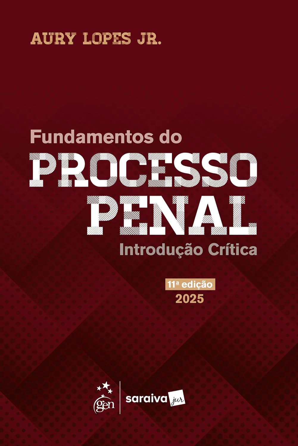 ler totalmente Fundamentos Do Processo Penal - Introdução Crítica - 11ª Edição 2025