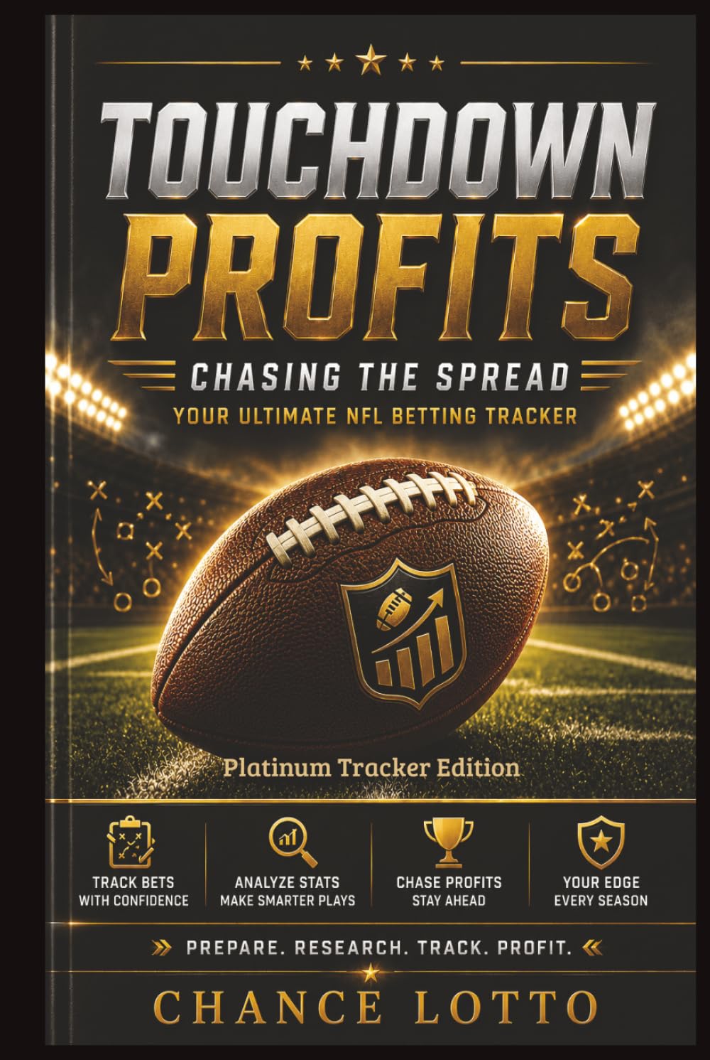Touchdown Profits – Chasing the Spread: The Ultimate NFL Betting Tracker – Platinum Tracker Edition (Premium Color) baixar livro de graça
