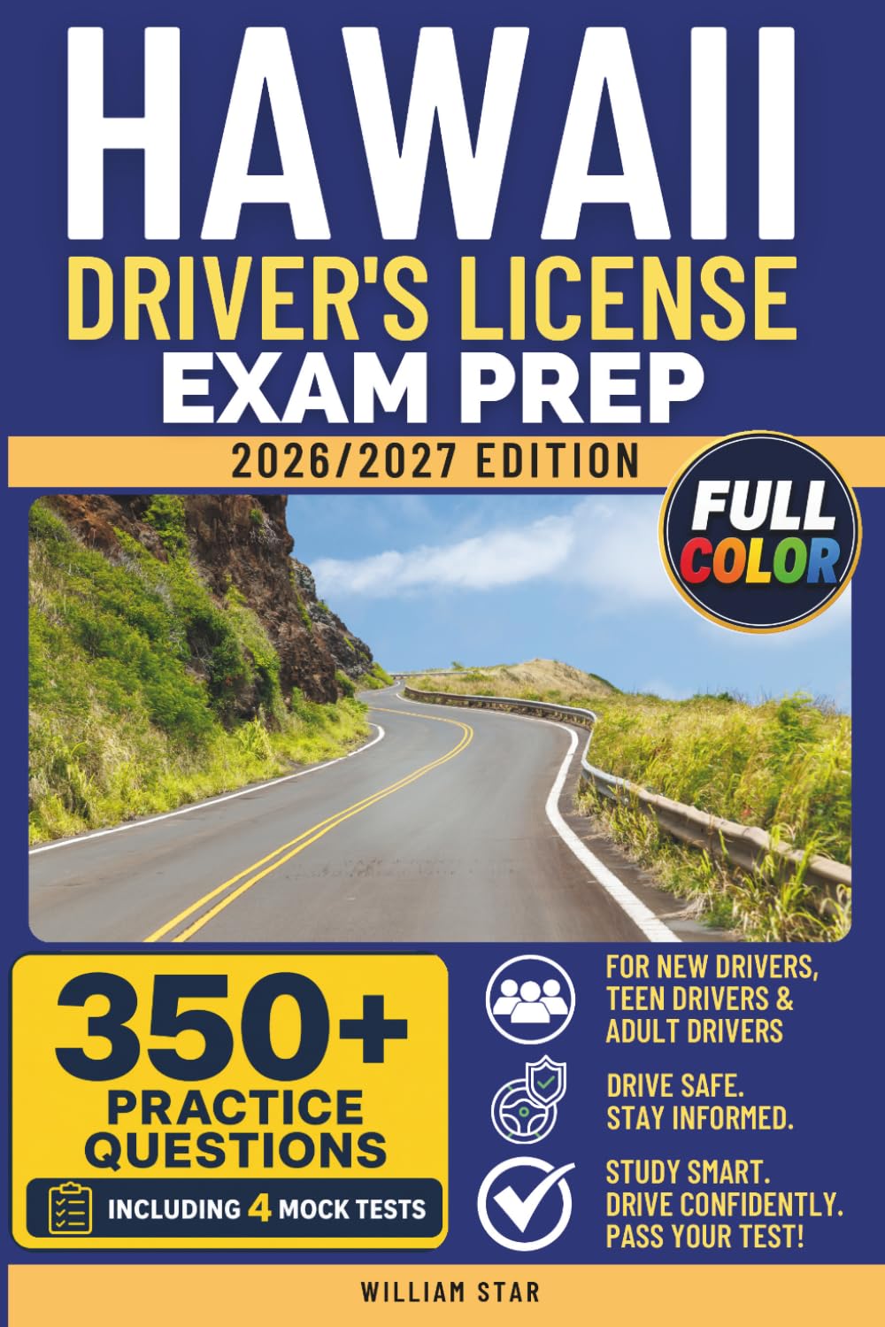 ler totalmente Hawaii Driver's License Exam Prep: Study Guide, Road Signs & Practice Tests to Help You Pass the Written Knowledge Test (FULL COLOR DMV PREP SERIES)