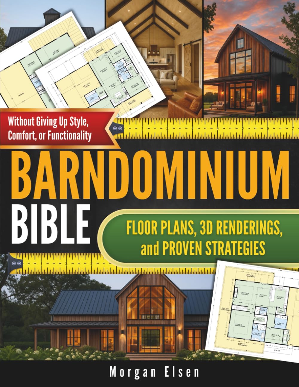 capítulo por capítulo baixar Barndominium Bible: Floor Plans, 3D Renderings, and Proven Strategies to Design Your Dream Home on a Budget - Without Giving Up Style, Comfort, or Functionality