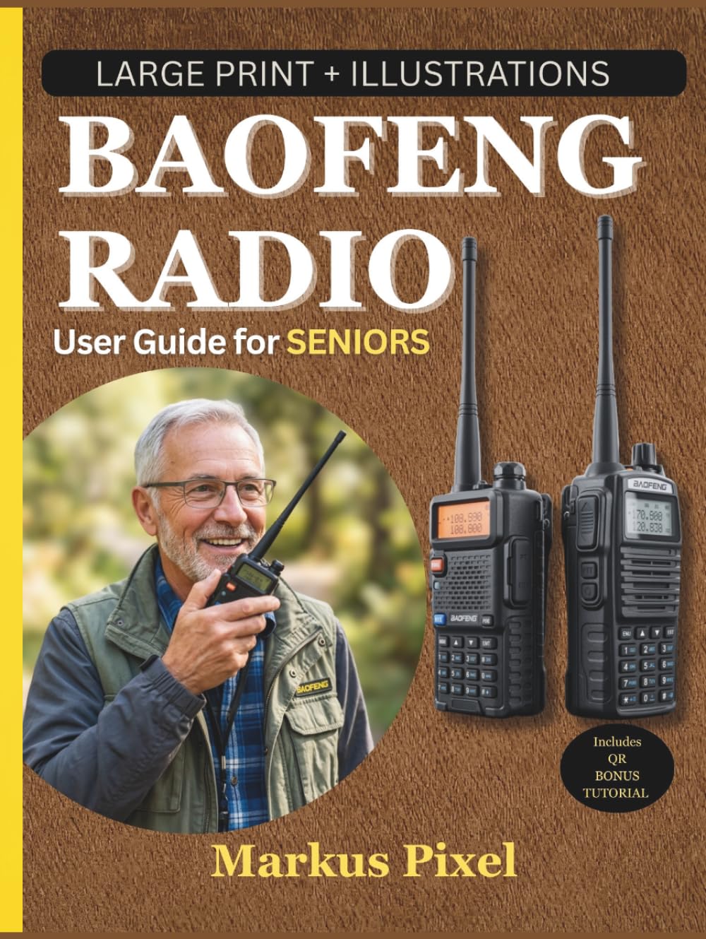 ler totalmente BAOFENG RADIO USER GUIDE FOR SENIORS: Simple Step-by-Step Instructions with Illustrations to Set-up, Program Channels, Use Frequencies, and Master... (DIGITAL LIFE SKILLS for SENIORS SERIES)