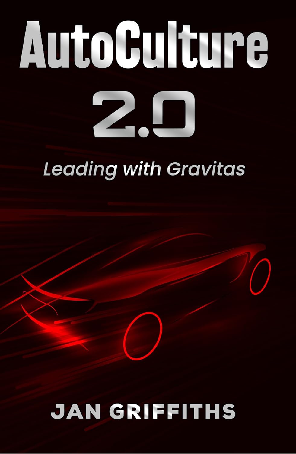 ler totalmente AutoCulture 2.0: Leading with Gravitas (English Edition)