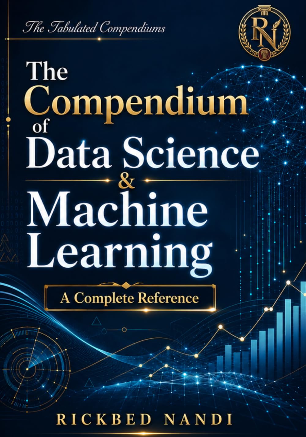 ler totalmente A Tabulated Compendium of Data Science & Machine Learning: A Complete Reference