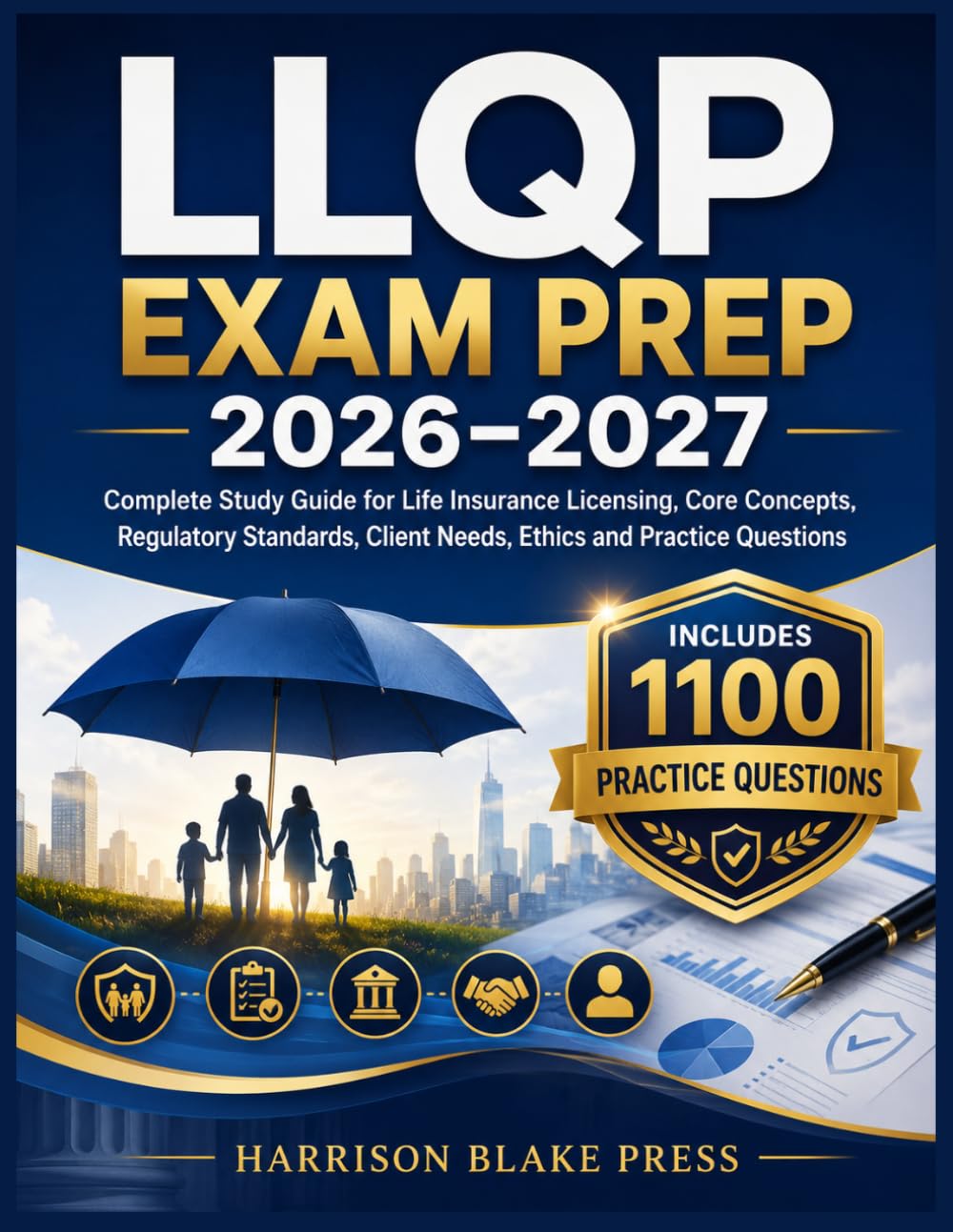 capítulo por capítulo baixar LLQP EXAM PREP 2026–2027: Complete Study Guide for Life Insurance Licensing, Core Concepts, Regulatory Standards, Client Needs, Ethics and Practice Questions