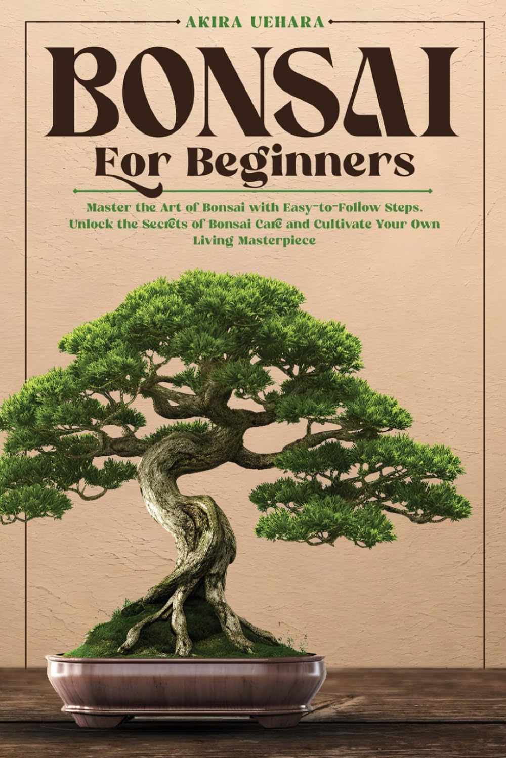 Bonsai for Beginners: Master the Art of Bonsai with Easy-to-Follow Steps. Unlock the Secrets of Bonsai Care and Cultivate Your Own Living Masterpiece baixar livro de graça