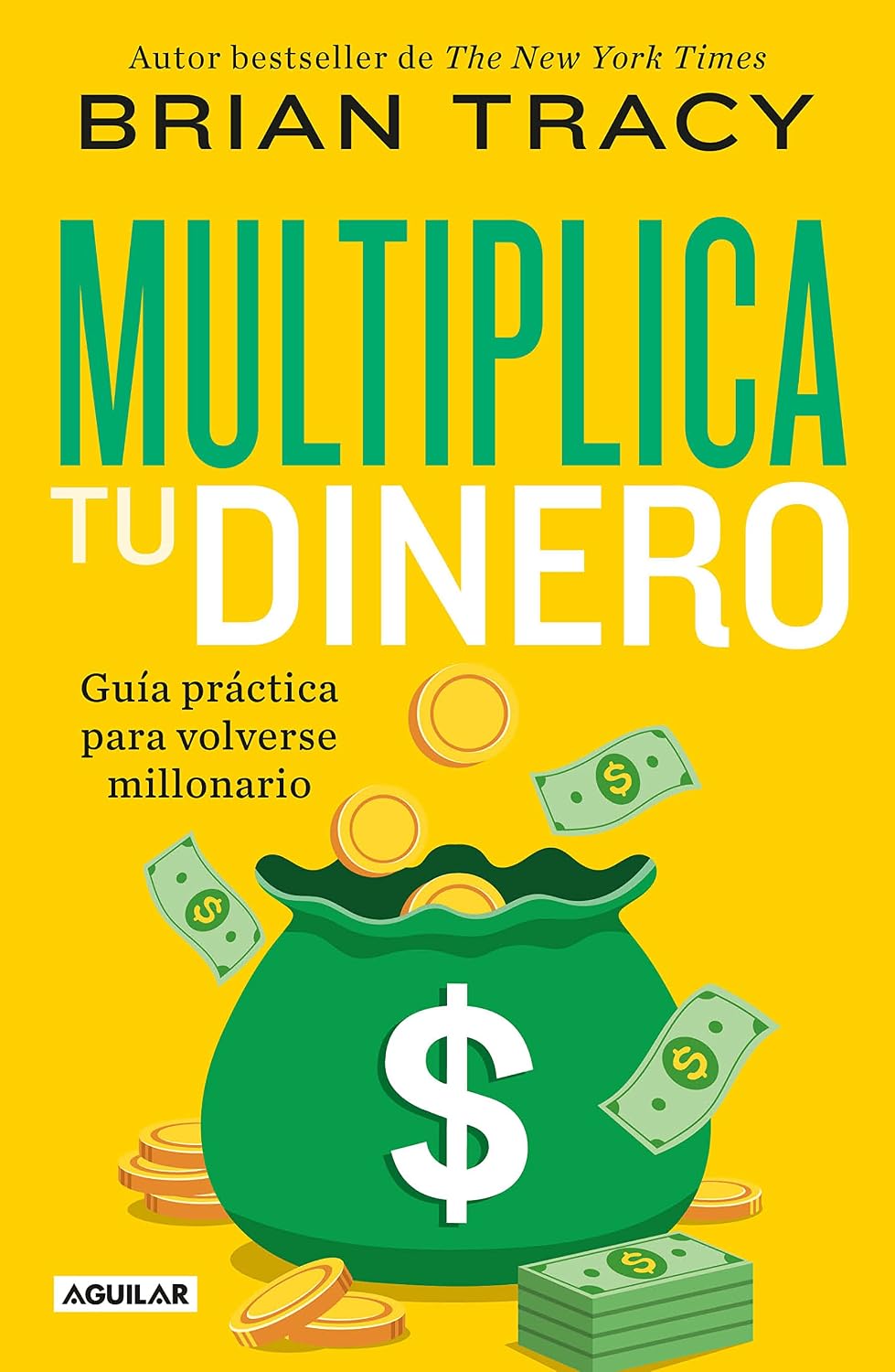 Multiplica tu dinero: Guía práctica para volverse millonario (Spanish Edition) baixar livro de graça