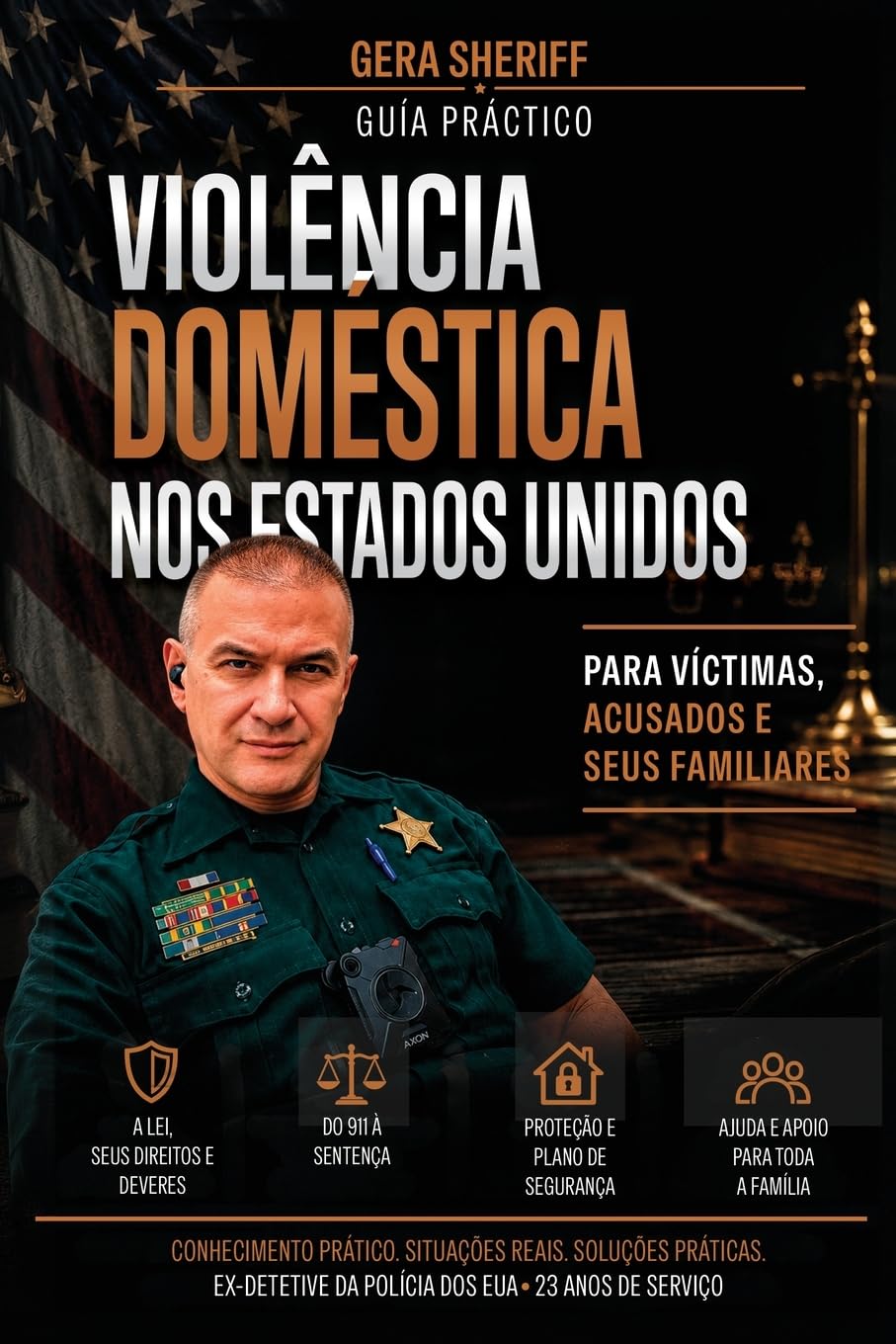 Violência Doméstica Nos Estados Unidos: Guia prático para vítimas, pessoas acusadas e seus familiares: 1 baixar o livro de graça