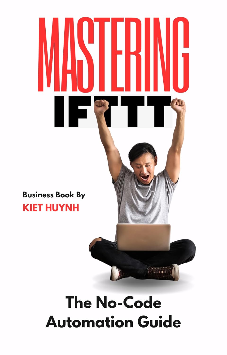 Mastering IFTTT: The No-Code Automation Guide (English Edition) baixar livro de graça
