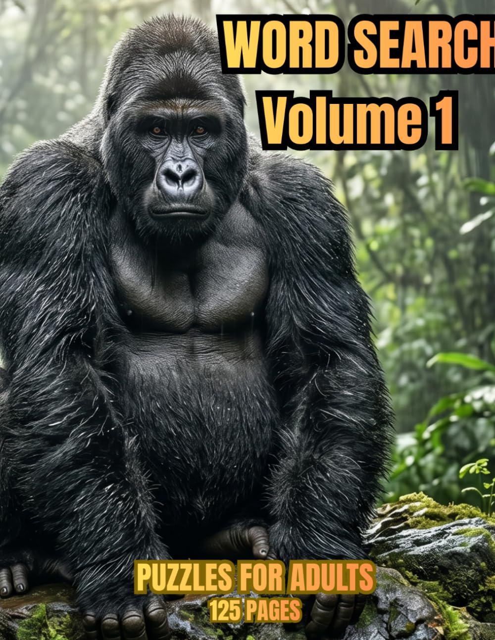 ler totalmente Word Search Volume 1: Puzzles for Adults 125 Pages: Large Print Wildlife and Nature Activity Book for Relaxation, Brain Training and Stress Relief (Wilderness Word Search Collection)