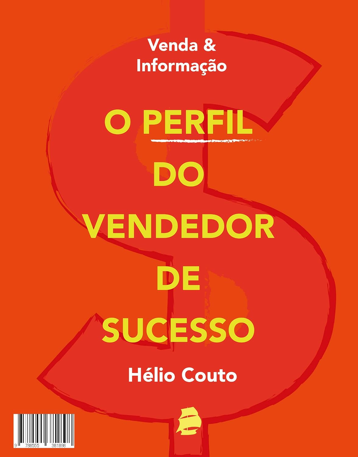 Venda e informação: O perfil do vendedor de sucesso baixar livro de graça