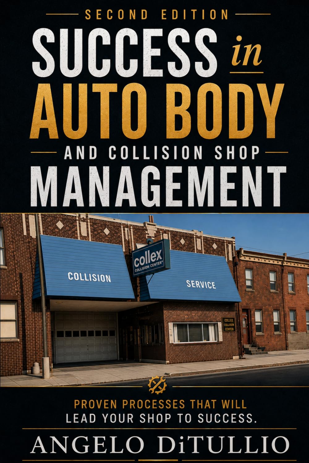 capítulo por capítulo baixar Success in Auto Body and Collision Shop Management: Proven Processes that will lead your shop to success: 1