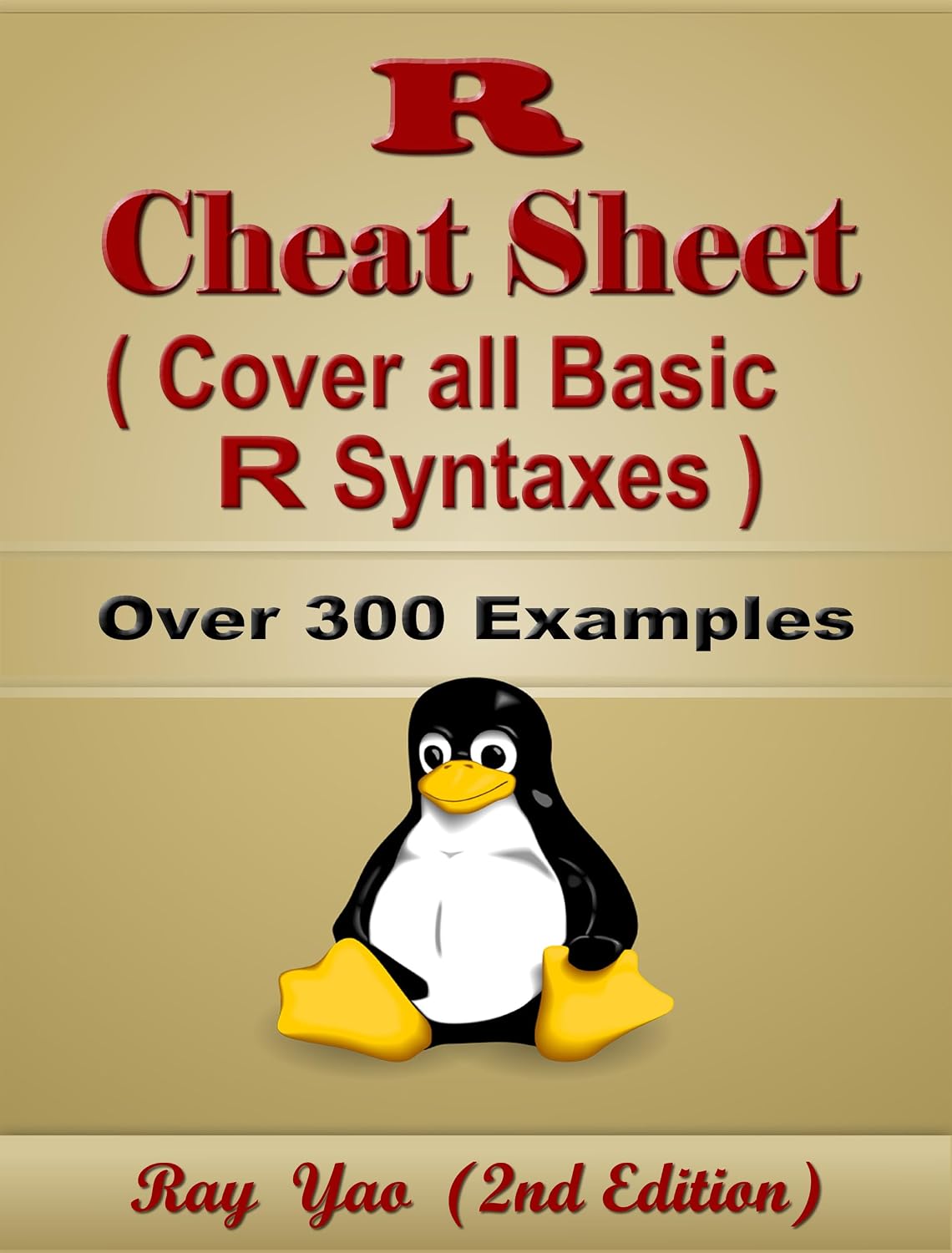 ler totalmente R Cheat Sheet, Syntax Table & Chart, Complete Reference Guide by Examples: R Language Syntax Book, Cover all Basic R Syntaxes, Quick Study Workbook (Cheat Sheet Series) (English Edition)