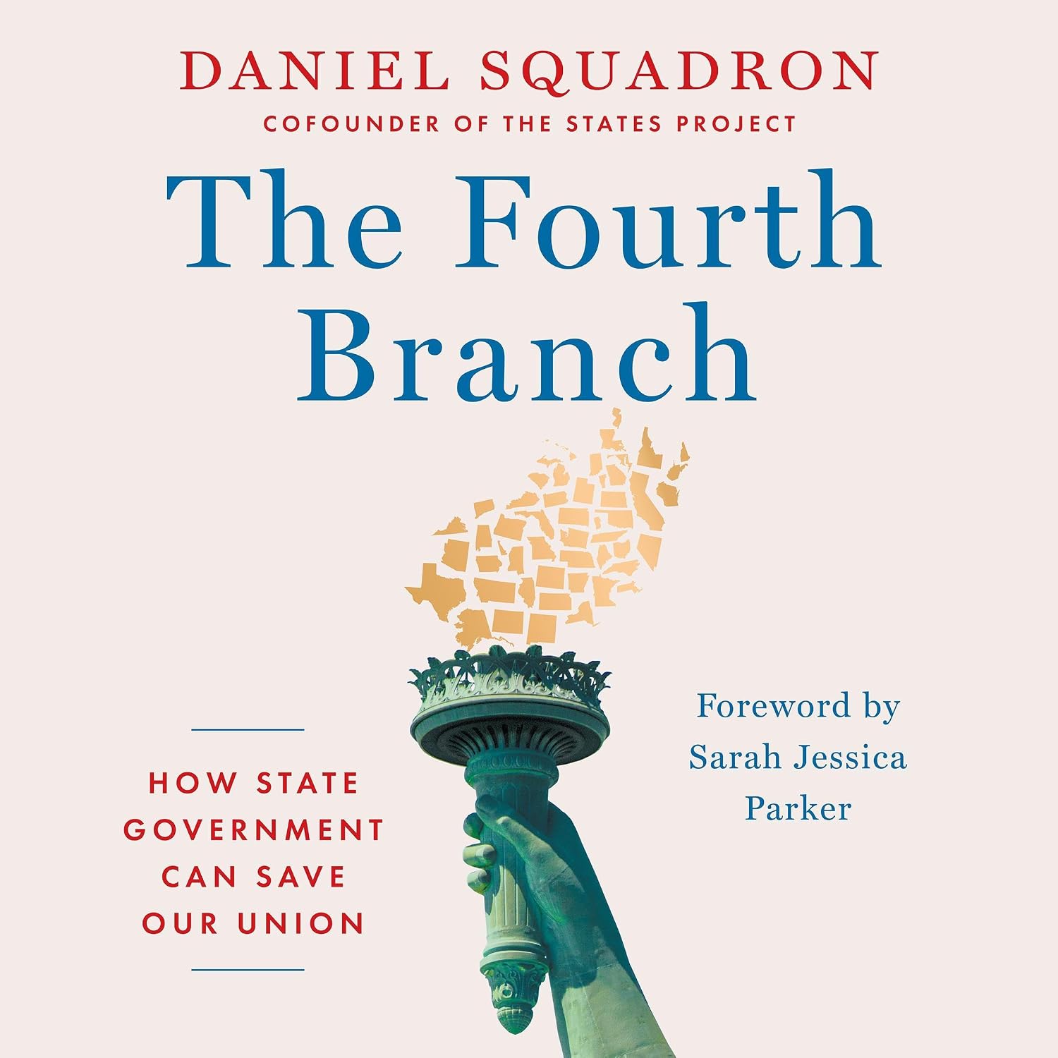 The Fourth Branch: How State Government Can Save Our Union baixar o livro de graça