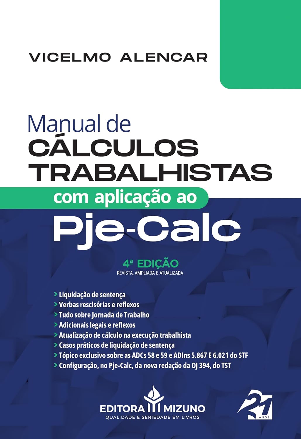 Manual de Cálculos Trabalhistas com Aplicação ao PJE-Calc
