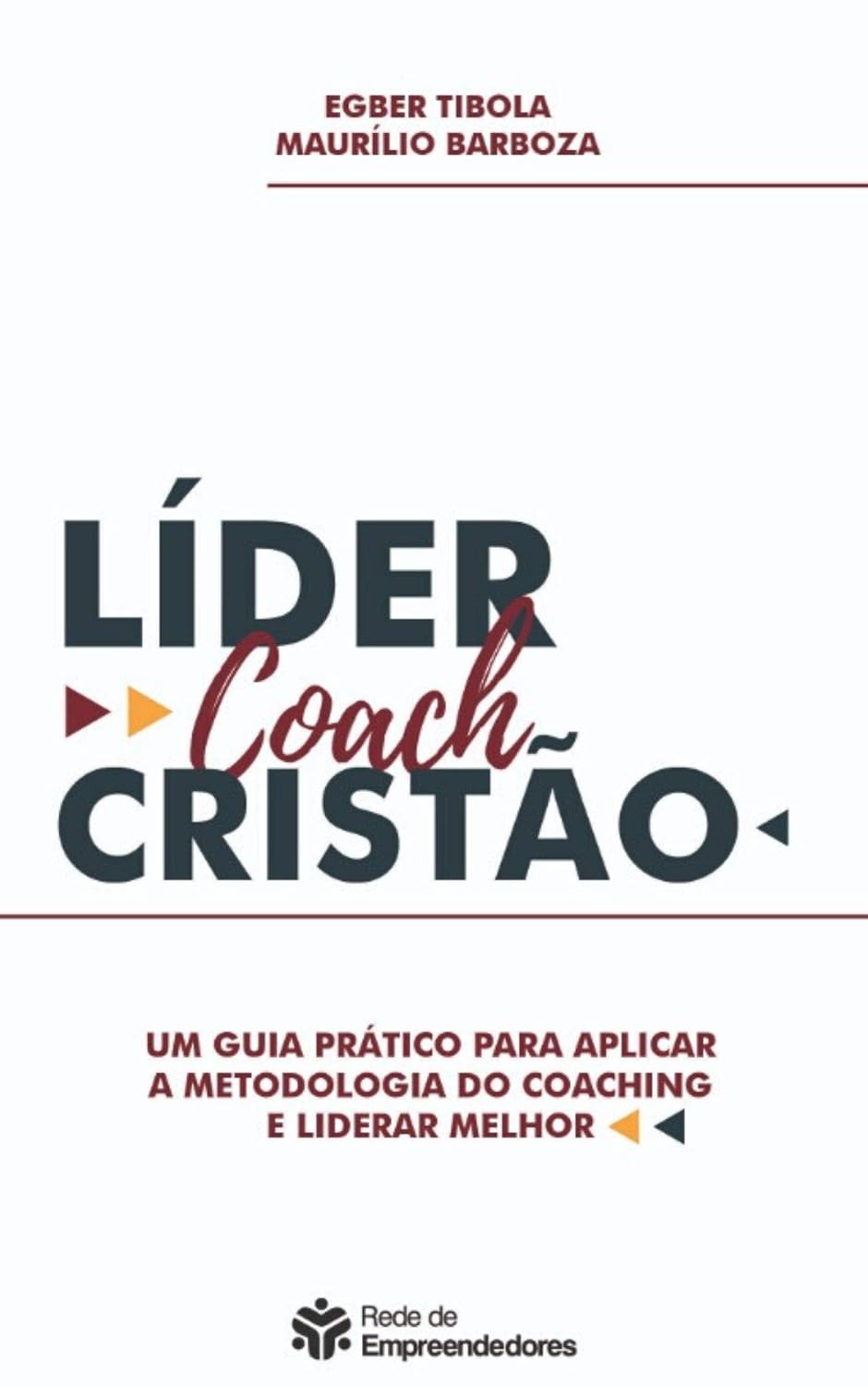 ler totalmente Líder Coach Cristão: Um guia prático para aplicar a metodologia do coaching e liderar melhor