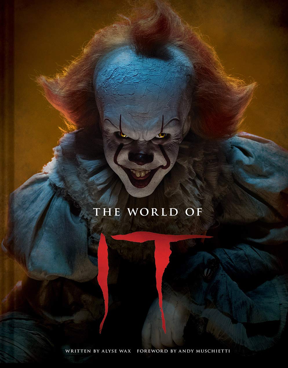 ler totalmente The World of It: The Official Behind-The-Scenes Companion to It and It Chapter Two