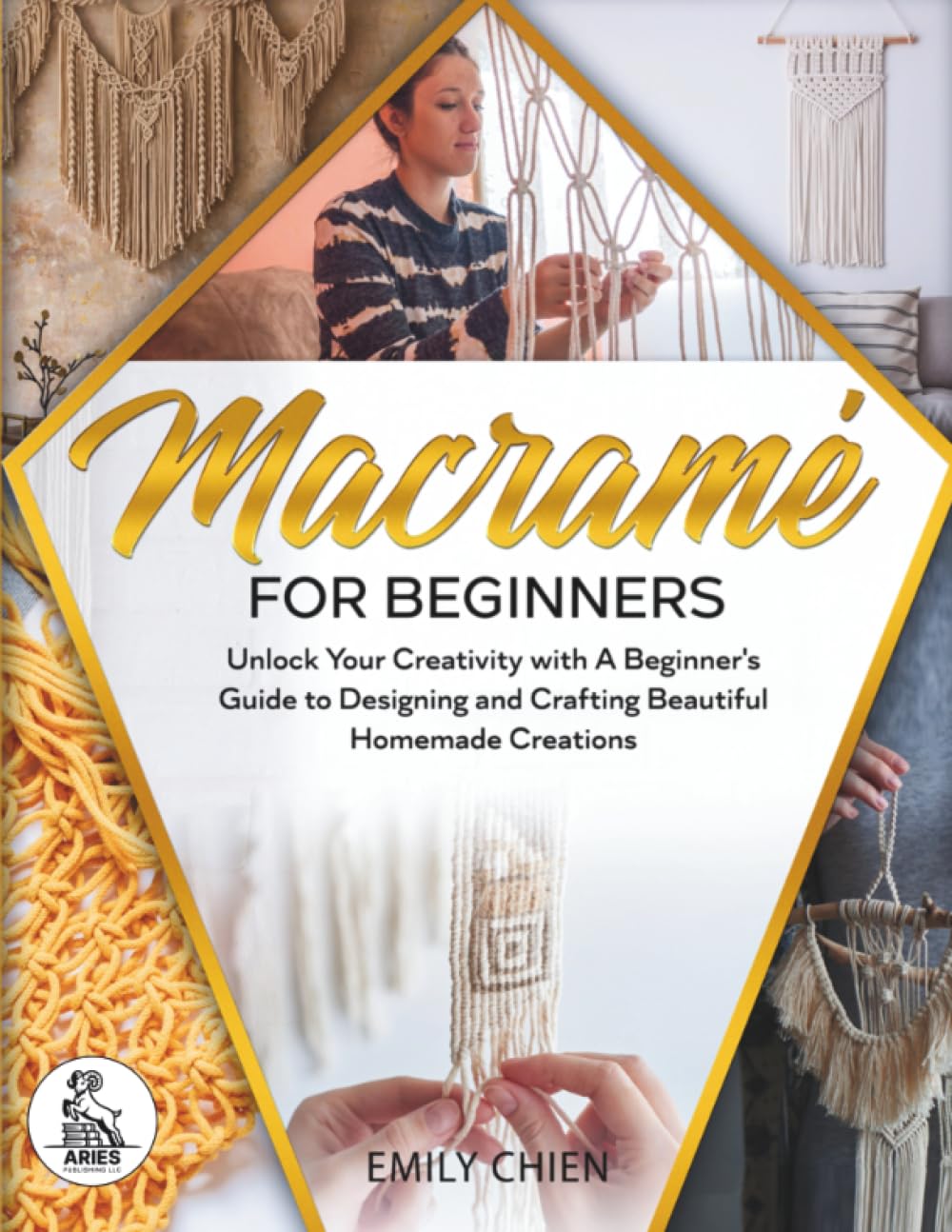 Macramé For Beginners: Unlock Your Creativity with A Beginner's Guide to Designing and Crafting Beautiful Homemade Creations baixar livro de graça