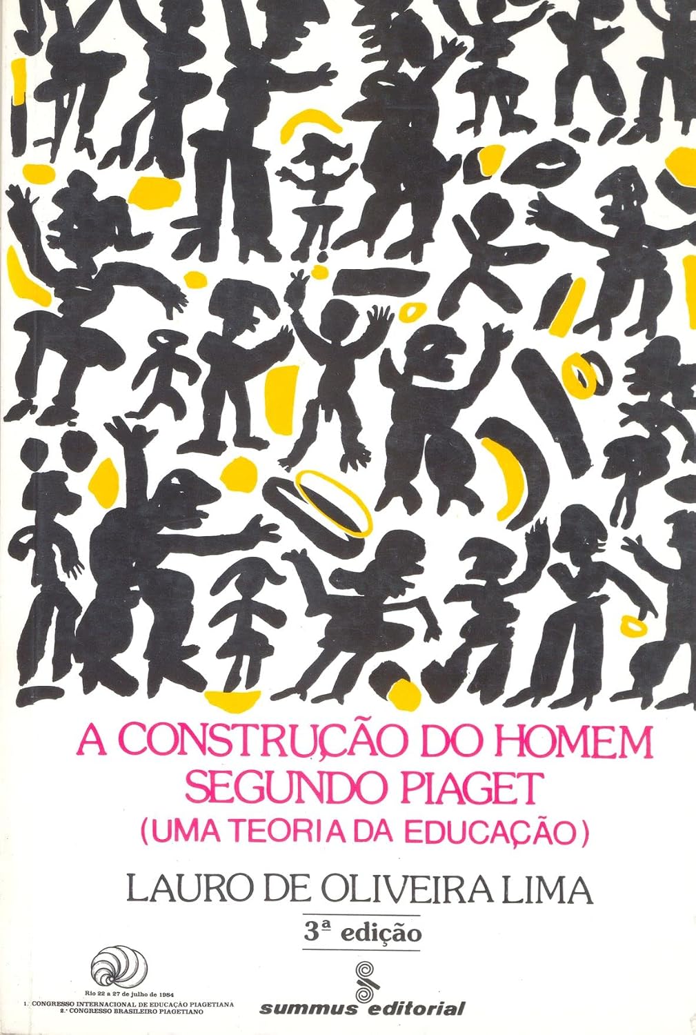 A construção do homem segundo Piaget: uma teoria da educação: 18