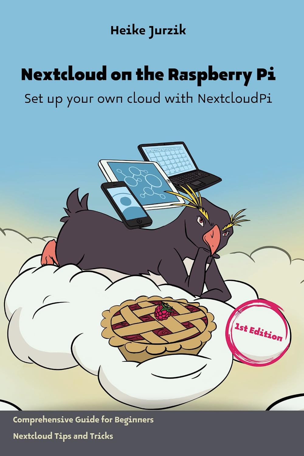 ler totalmente Nextcloud on the Raspberry Pi: Set up your own cloud with NextcloudPi (English Edition)