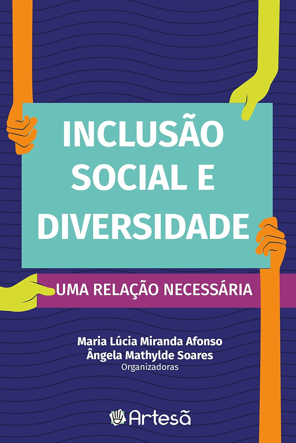 Inclusão social e diversidade: uma relação necessária