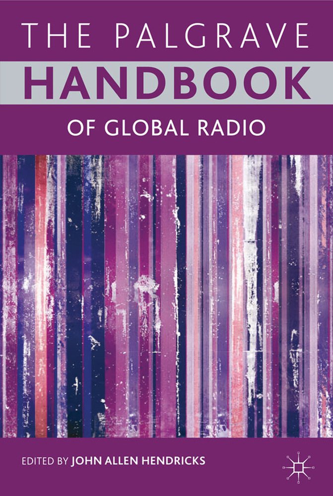 The Palgrave Handbook of Global Radio baixar o livro de graça