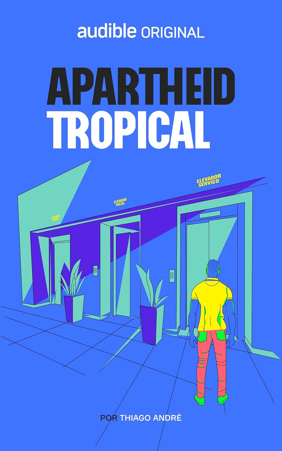 Apartheid Tropical baixar o livro de graça