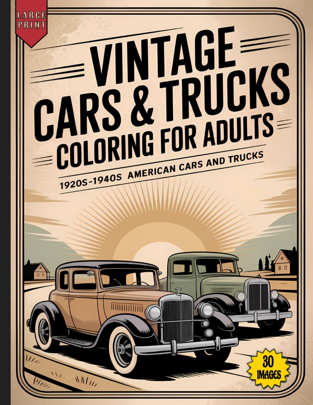 ler totalmente Vintage Cars & Trucks Coloring Book for Adults: 30 Enhanced Illustrations of 1920–1940s American Classics for Relaxation, Stress Relief, and Creativity