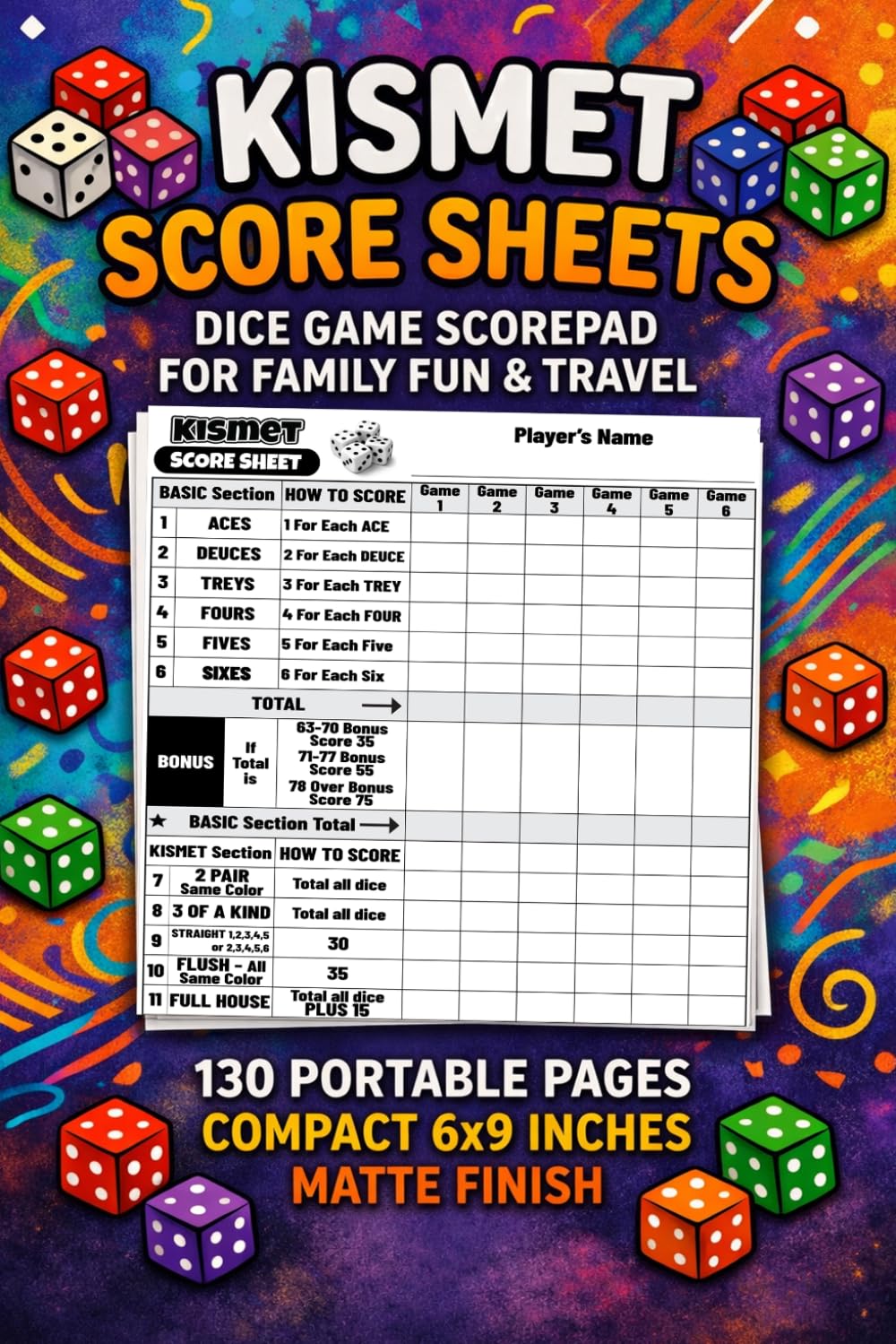 Kismet Score Sheets 6x9": 130 Score Cards for Easy Dice Game Tracking (6x9 Score Pad)
