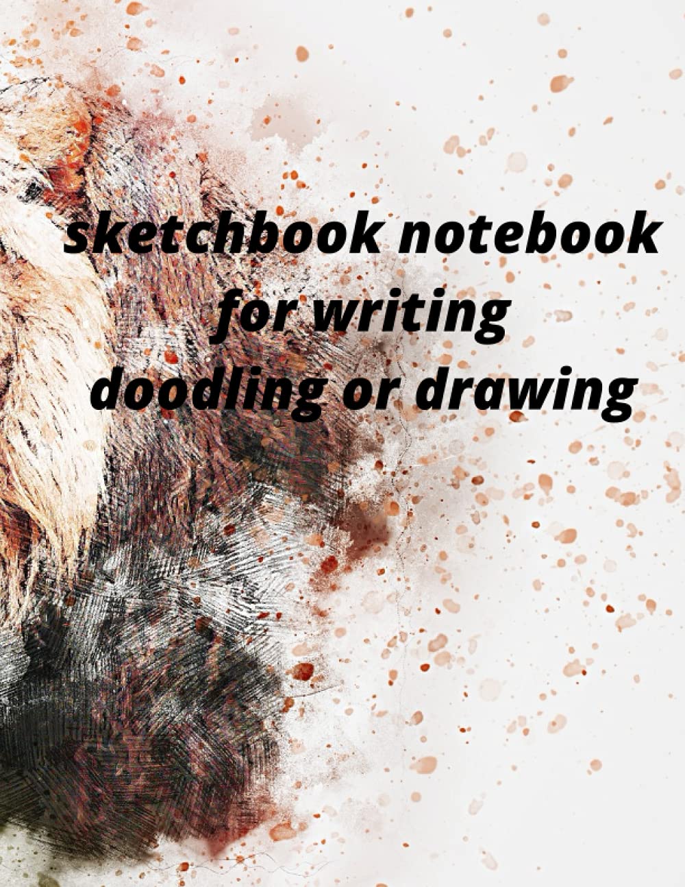 ler totalmente sketchbook notebook for writing doodling or drawing lion lover: 8.5" x 11" inch 21.59 x 27.94 cm 120 page drawing notebook lion design cover