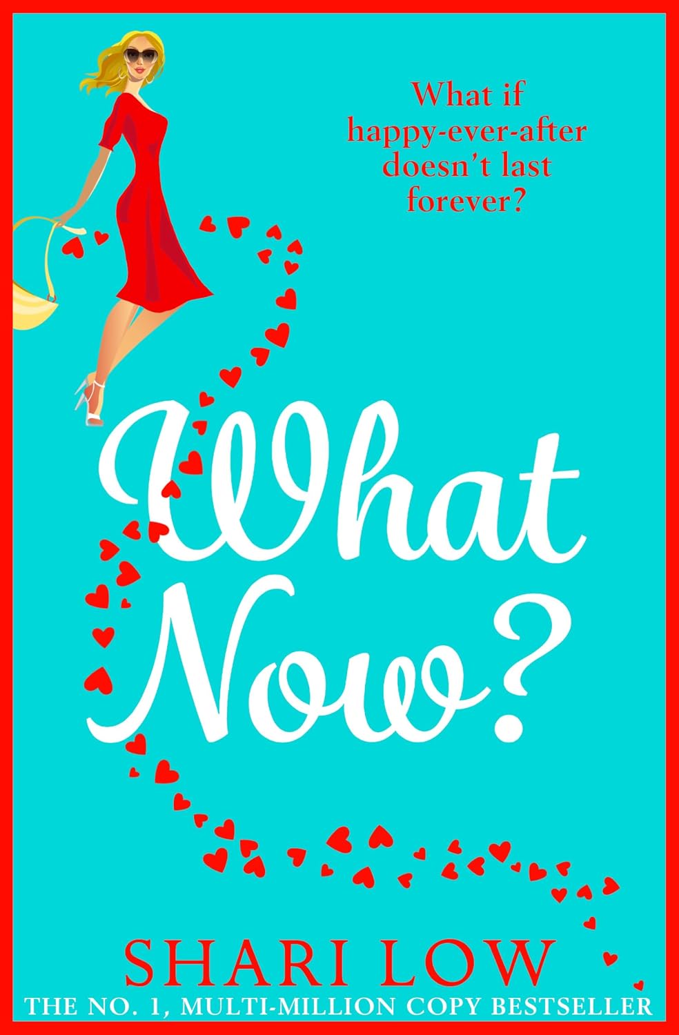 ler totalmente What Now?: A hilarious romantic comedy you won't be able to put down from #1, MULTI-MILLION COPY BESTSELLER Shari Low (The Carly Cooper Series Book 2) (English Edition)