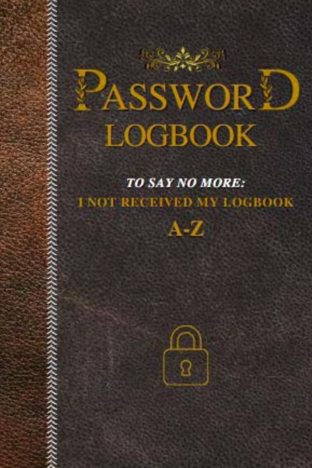 Password Logbook: To Say No More: I Not Received My Logbook baixar livro de graça