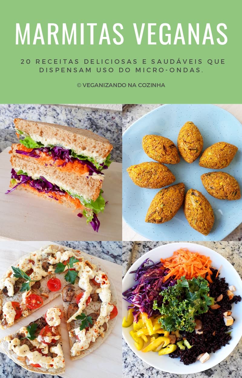 ler totalmente 20 marmitas veganas que dispensam micro-ondas