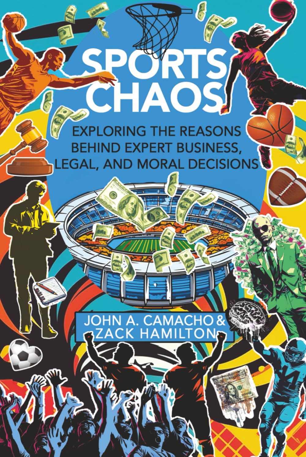 ler totalmente Sports Chaos: Exploring the Reasons Behind Expert Business, Legal, and Moral Decisions