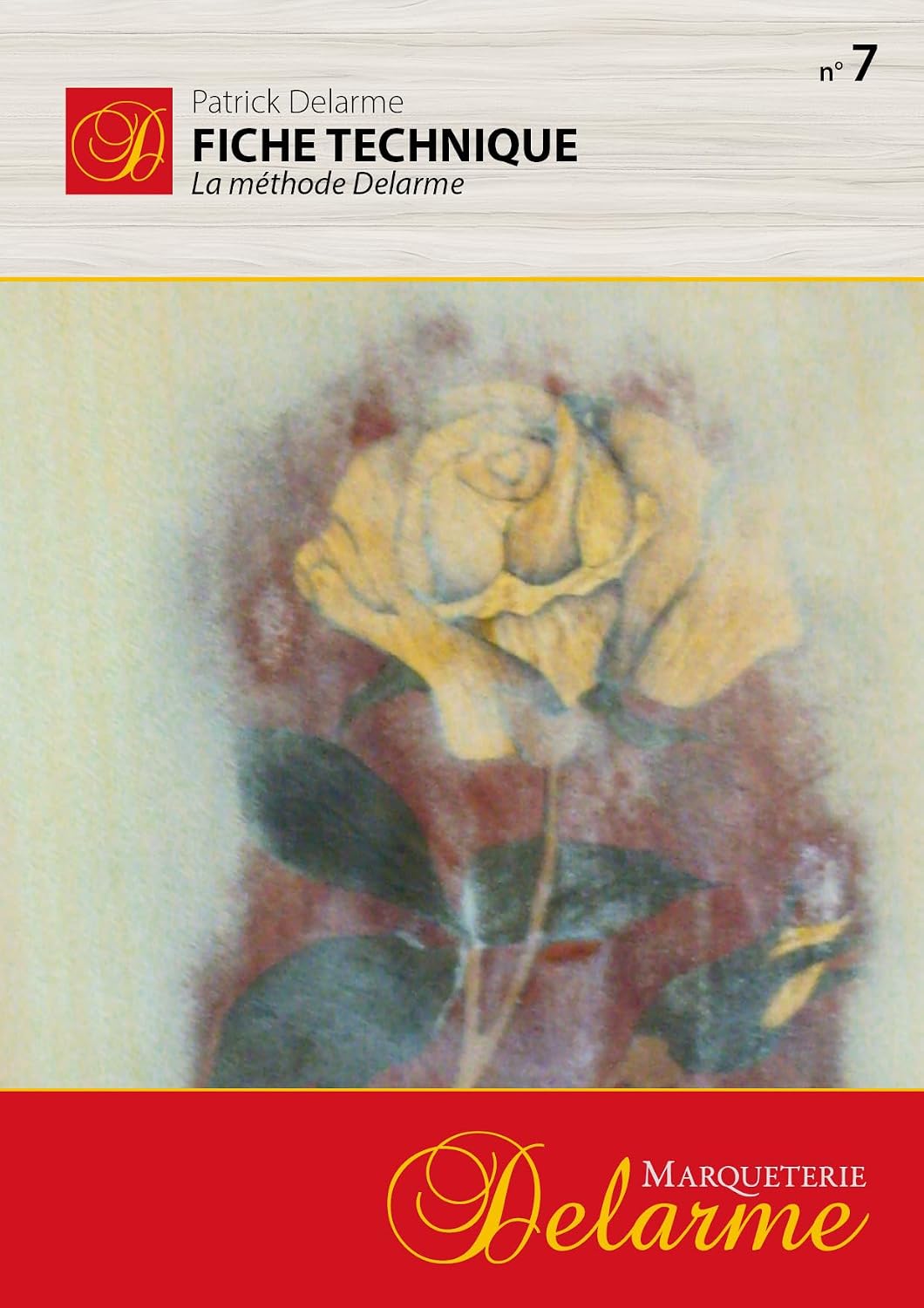 Fiche technique de Marqueterie: Méthode Delarme (Marqueterie, les fiches techniques t. 7) (French Edition) baixar livro de graça