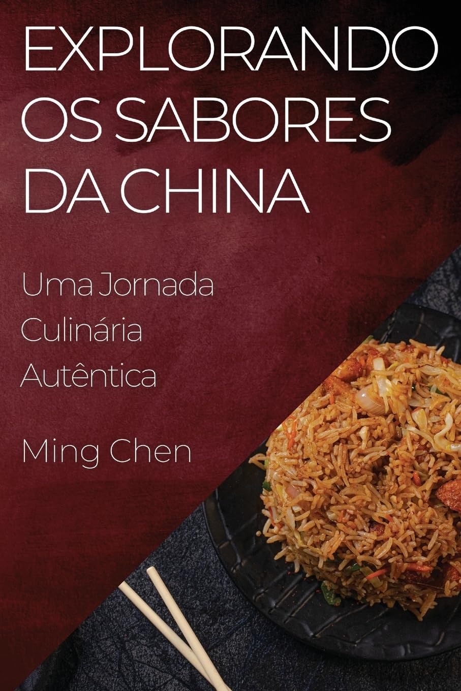 Explorando os Sabores da China: Uma Jornada Culinária Autêntica baixar o livro de graça