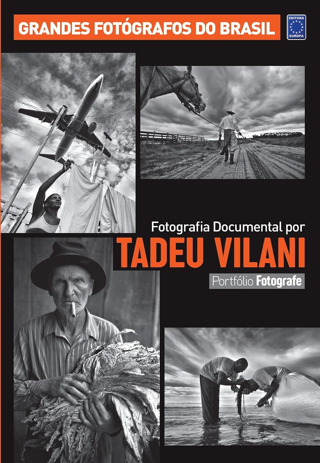 Portfólio Fotografe Edição 1 - Tadeu Vilani: Fotografia Documental baixar livro de graça