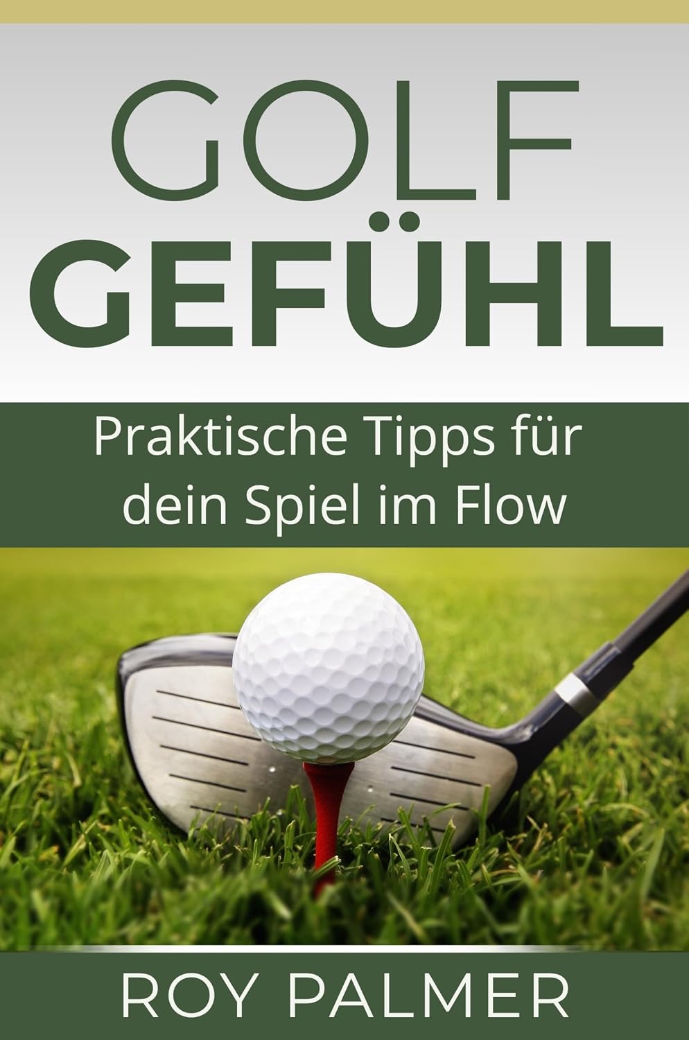 Golfgespür: Praktische Tipps, wie Sie Golf in der Zone spielen (German Edition) baixar o livro de graça