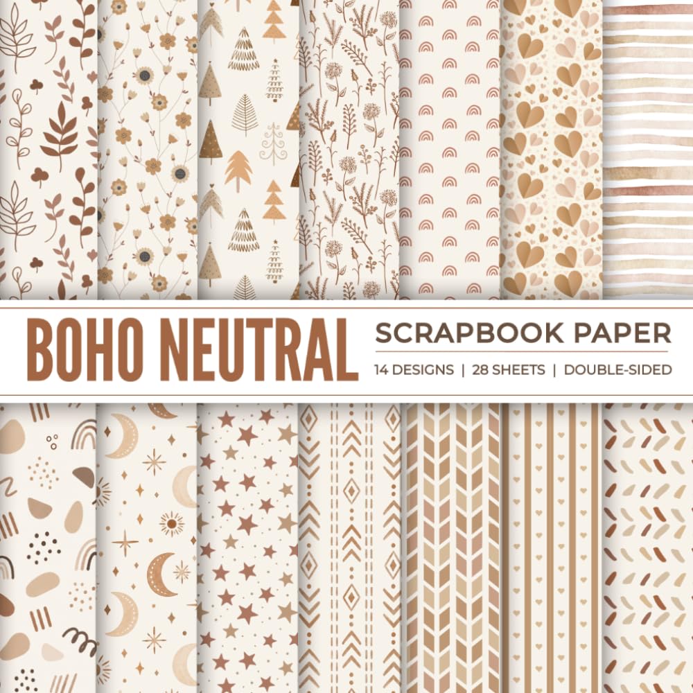 Boho Neutral Scrapbook Paper: 28 Double-Sided Sheets, 14 Coordinating Beige, Earthy and Floral Designs for Scrapbooking, Journaling, Collage and Paper Crafts baixar o livro de graça