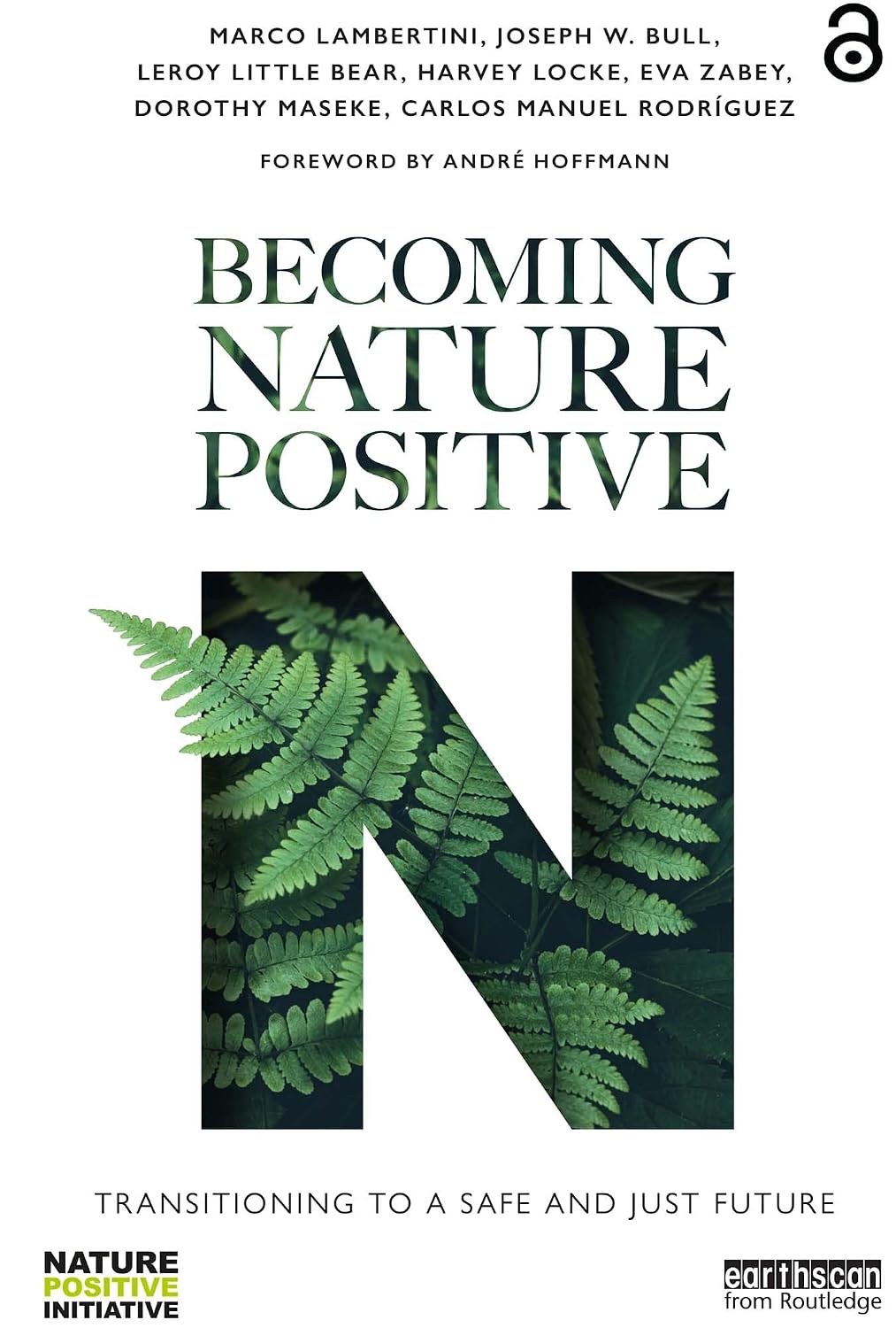 ler totalmente Becoming Nature Positive: Transitioning to a Safe and Just Future (Routledge Studies in Conservation and the Environment) (English Edition)